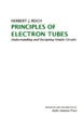 Principles of Electron TubesBy Herbert J. Reich