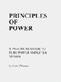 Principles of PowerA Practical Guide to Tube Power Amplifier DesignBy Kevin OConnor