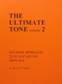 The Ultimate Tone Volume IIModifying and Custom Building Tube Guitar AmpsBy Kevin O?Connor