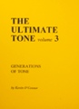 The Ultimate Tone Volume IIIGenerations of ToneBy Kevin OConnor