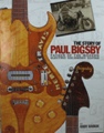 The Story of Paul BigsbyBy Andy Babiuk