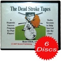 The Dead Stroke Tapes Six CD Set