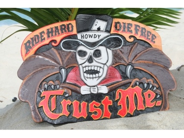 Vintage Sign Ride Hard Die Free Trust Me 24 X 16 Hawaiian Surf Decor