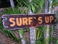 SURF'S UP SIGN DRIFT WOOD TIKI BAR DECOR
