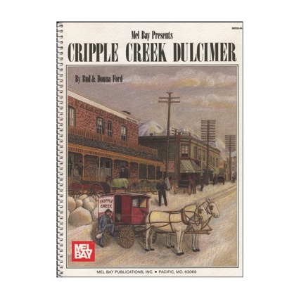 Mel Bay Mel Bay'S Cripple Creek Dulcimer Book