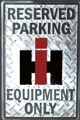 International Harverst Equipment Reserved Sign Metal 12 X 18