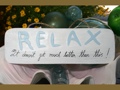 RELAX It just doesn't get better than this BEACH SIGN 14 COASTAL decor